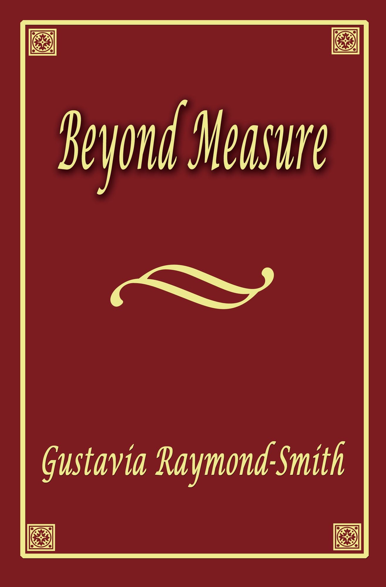 Beyond Measure