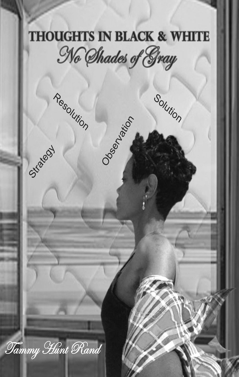 Thoughts in Black and White: No Shades of Gray