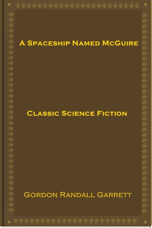 A Spaceship Named McGuire