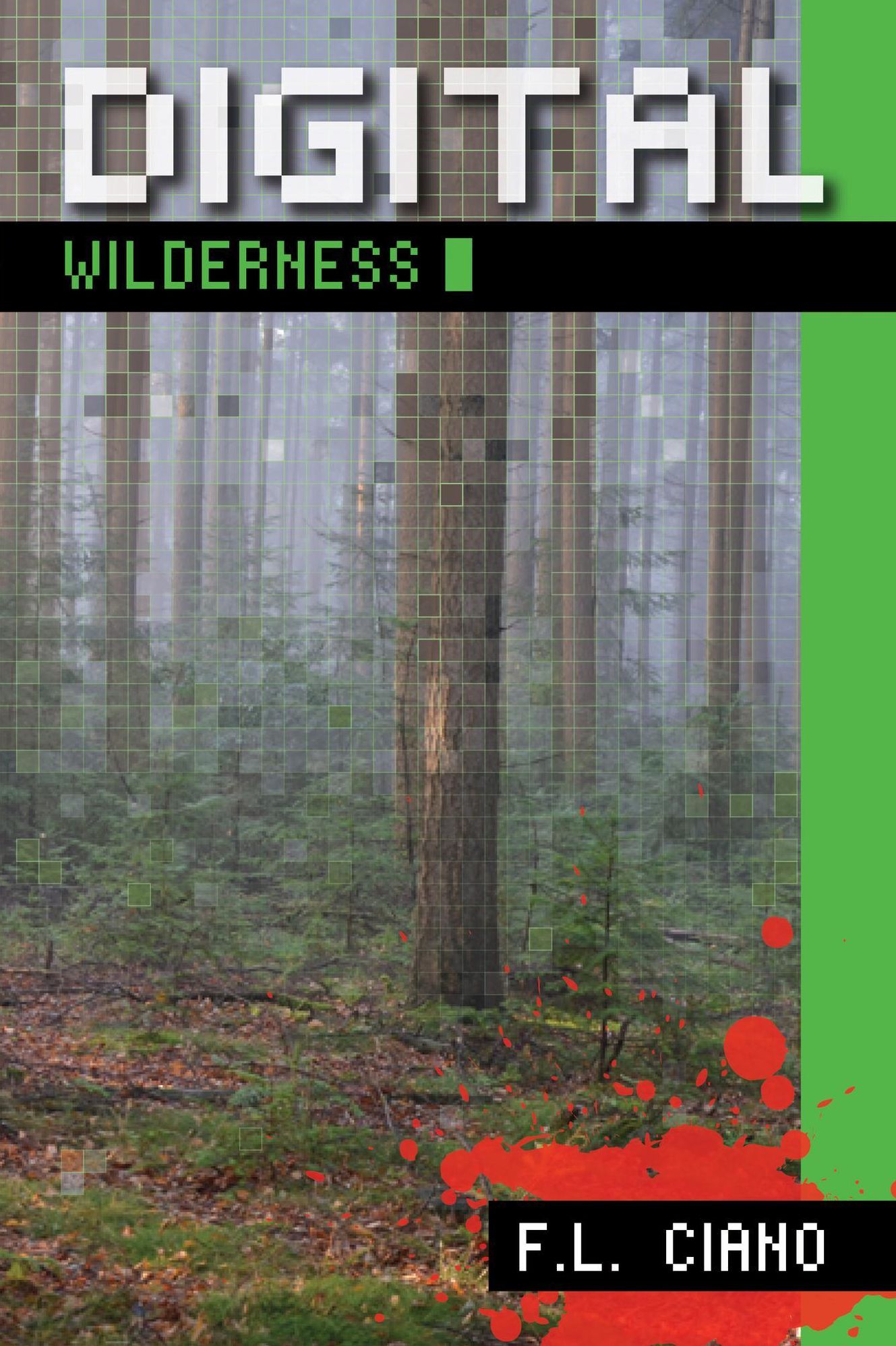 Digital Wilderness