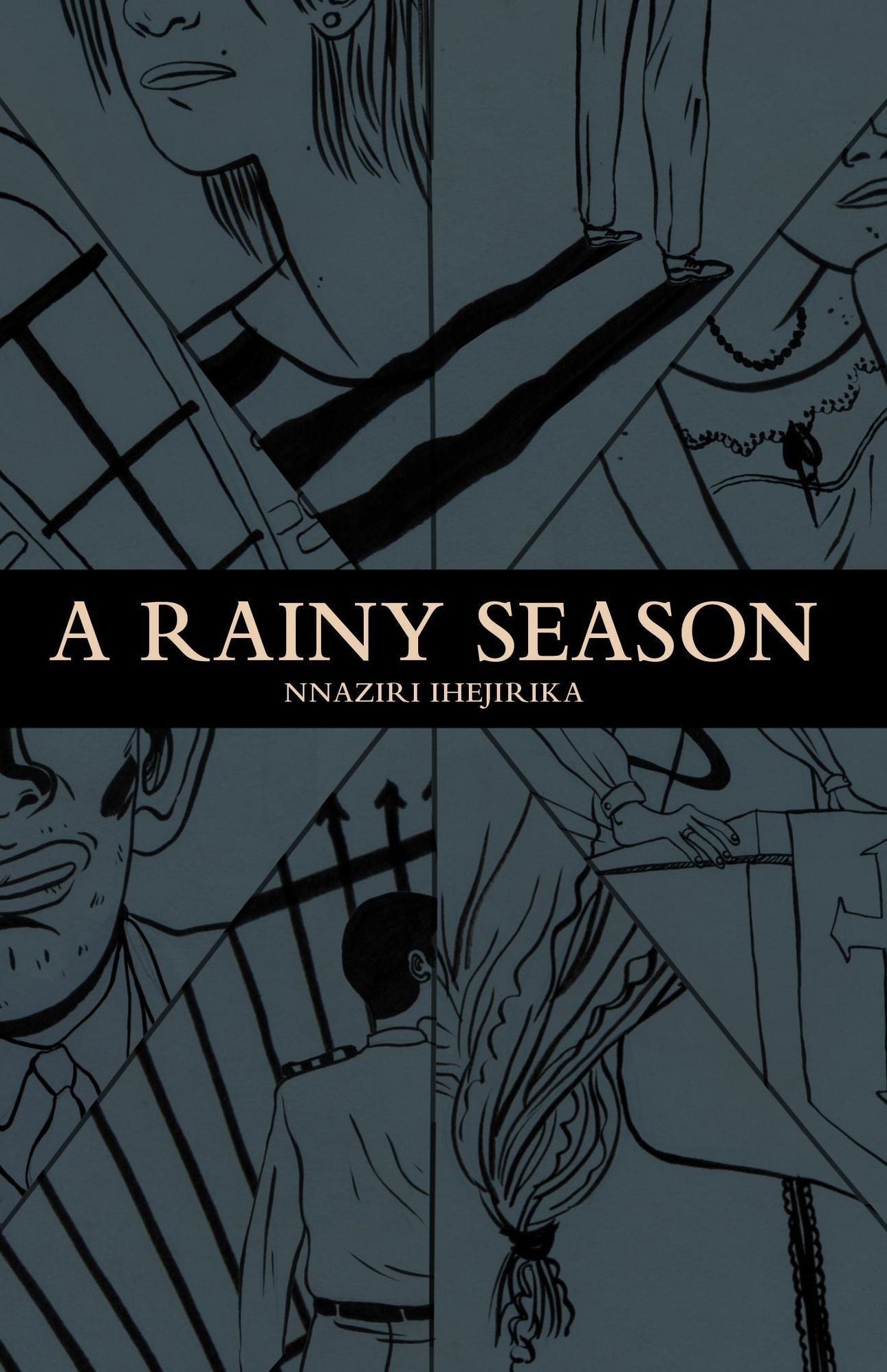 A Rainy Season