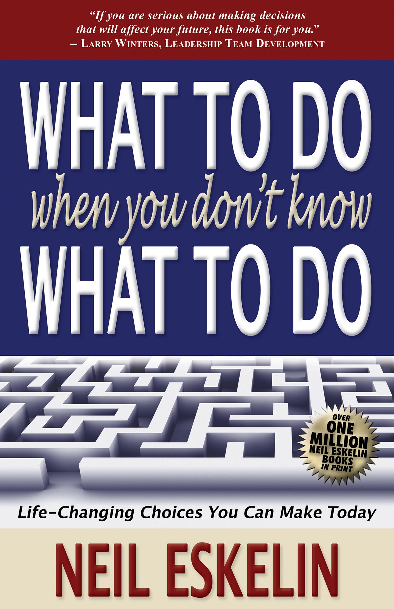 What To Do When You Don't Know What To Do
