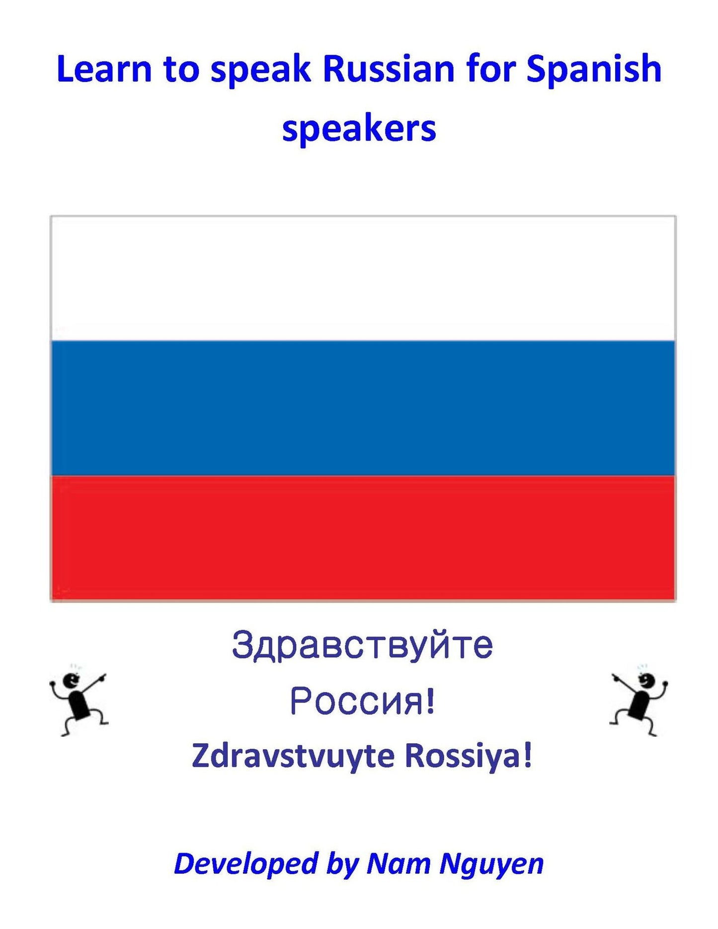 Learn to Speak Russian for Spanish Speakers