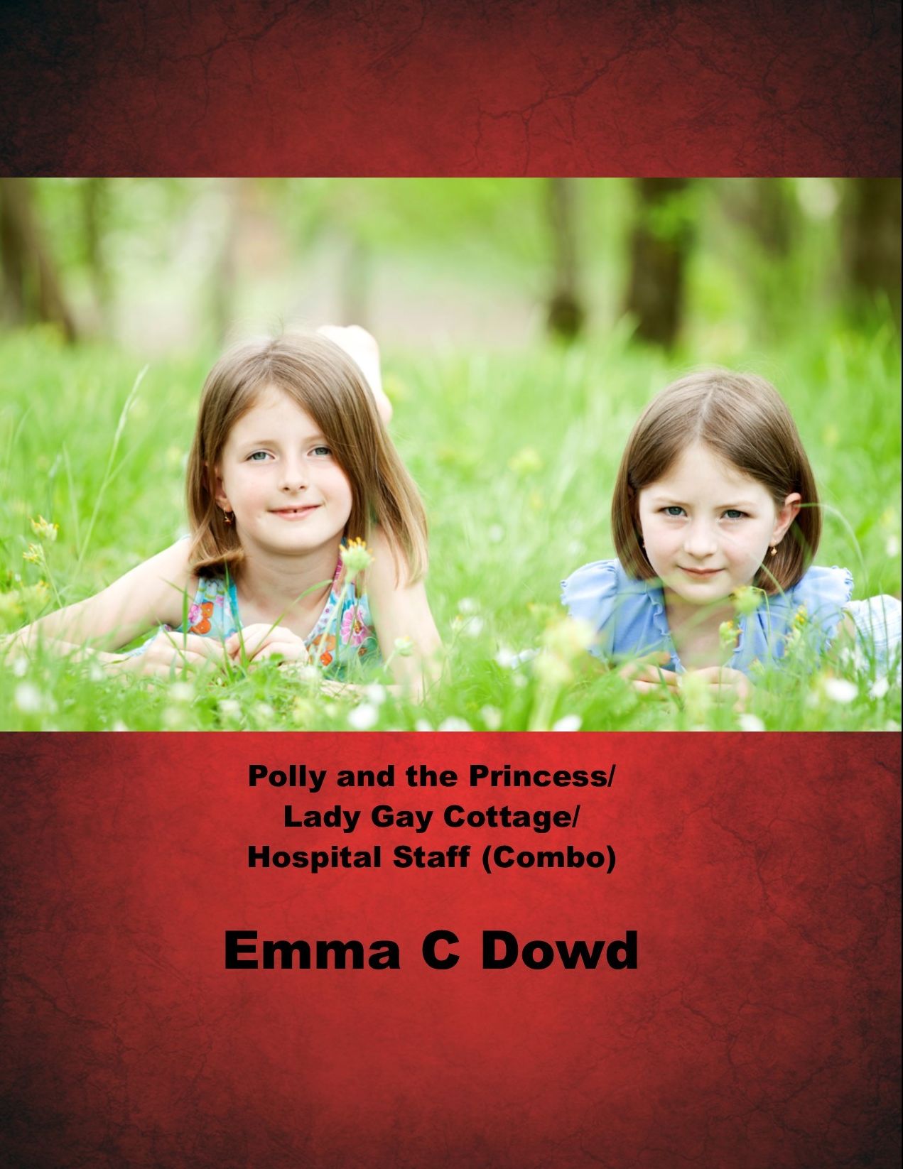 Polly and the Princess/Lady Gay Cottage/Hospital Staff (Combo)