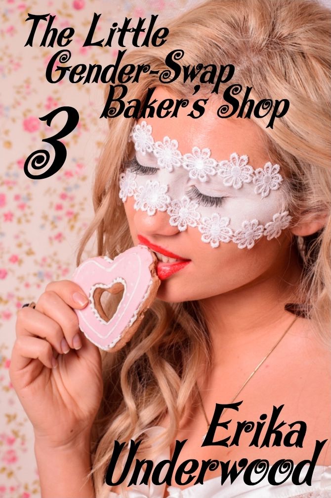 The Little Gender-Swap Baker Shop, 3