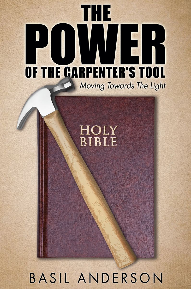 THE POWER OF THE CARPENTER'S TOOL