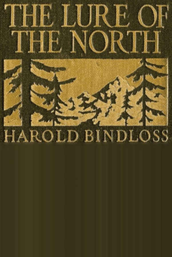 The Lure of the North