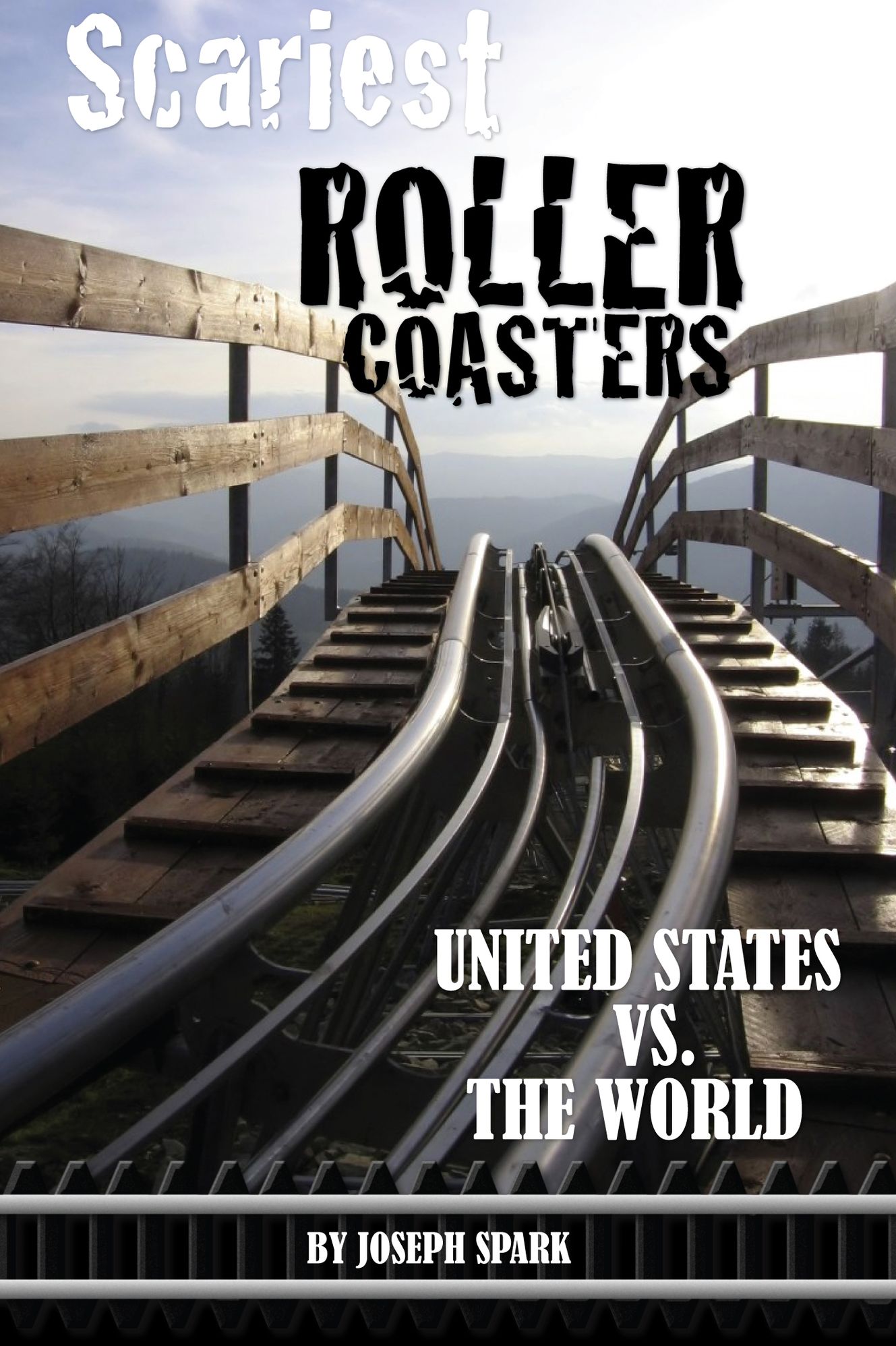 Scariest Roller Coasters: United States Vs. the World
