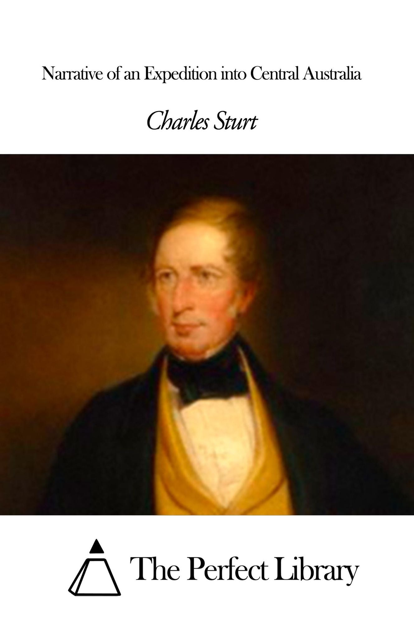 Narrative of an Expedition into Central Australia