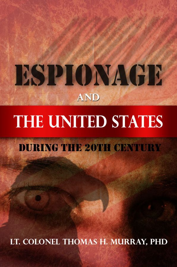 Espionage and the United States During the 20th Century
