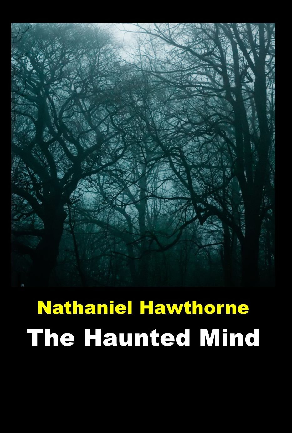 The Haunted Mind