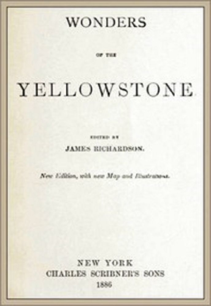 Wonders of the Yellowstone