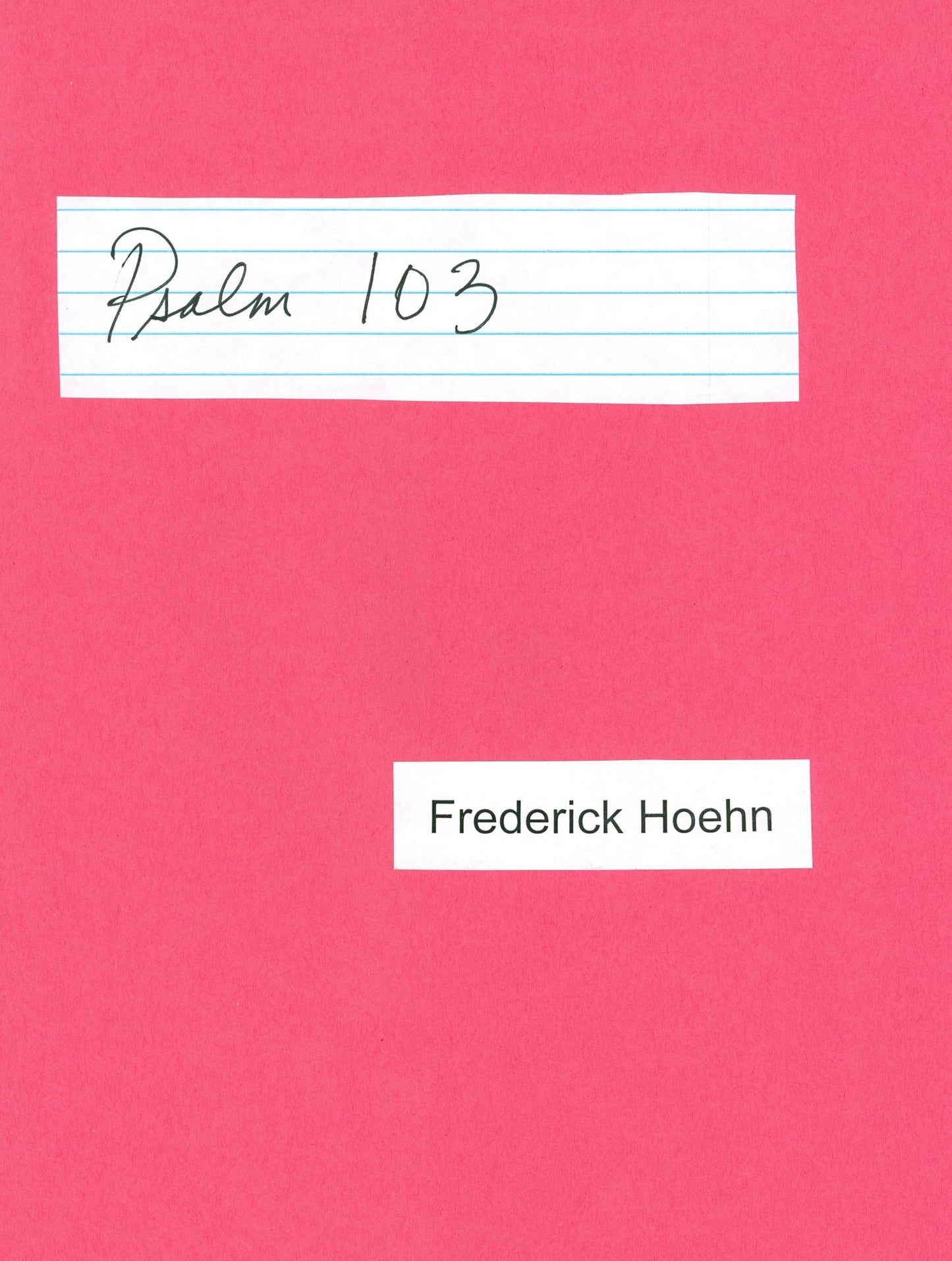 Psalm 103, With its Powerful Healing Promise