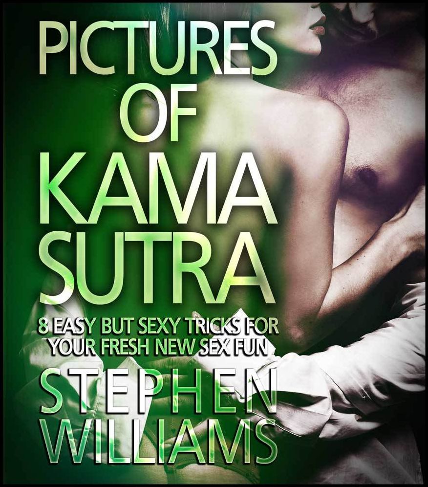 Pictures Of Kamasutra: Essential Erotic Images To Help You Achieve Greater Sexual Heights