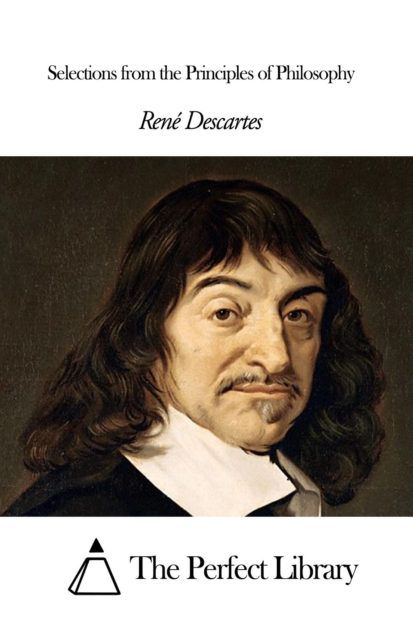 Selections from the Principles of Philosophy