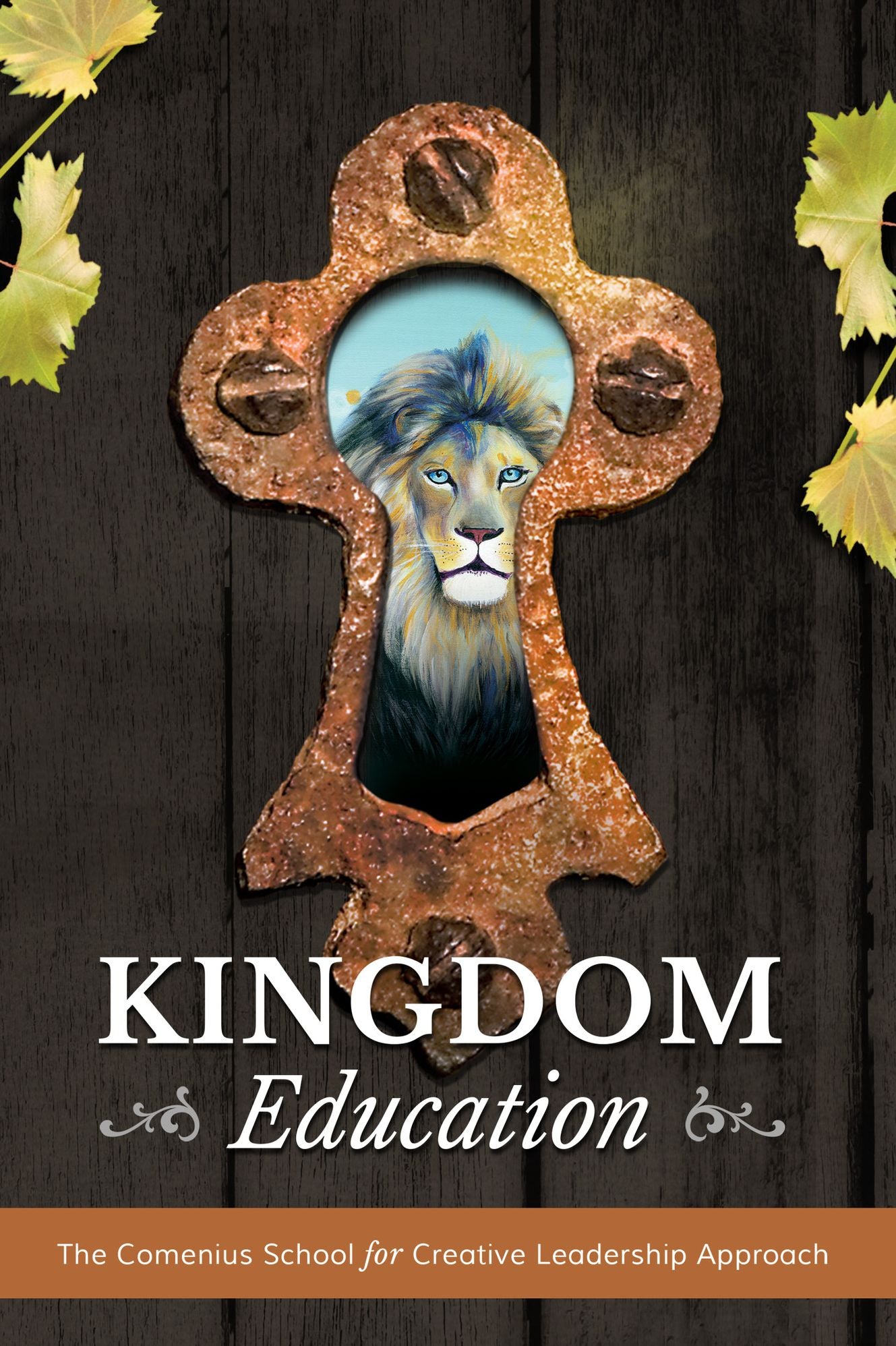 Kingdom Education: the Comenius School for Creative Leadership Approach