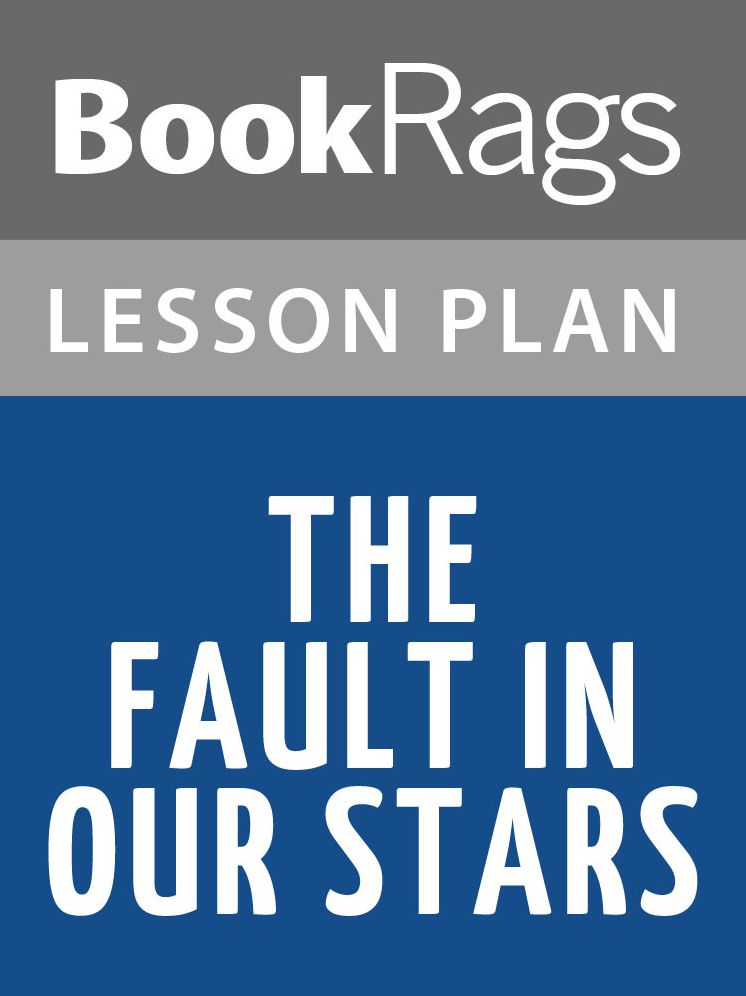 The Fault in Our Stars Lesson Plans