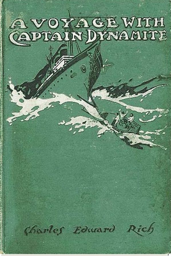 A Voyage with Captain Dynamite