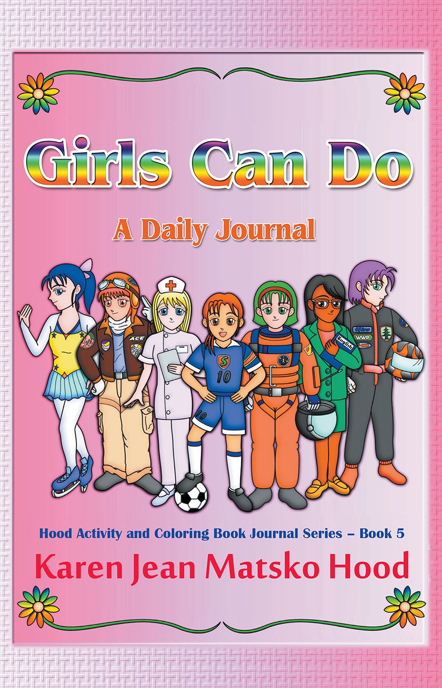 Girls Can Do: A Daily Journal