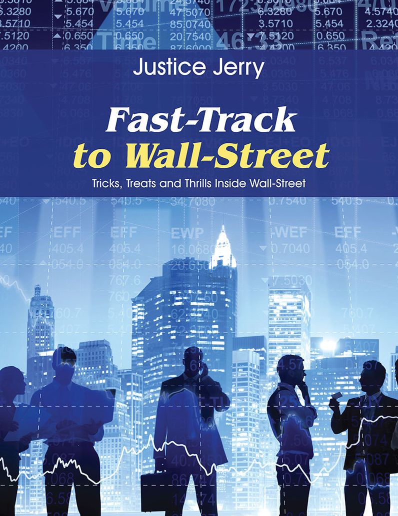 Fast-Track to Wall-Street: Tricks, Treats and Thrills Inside Wall-Street