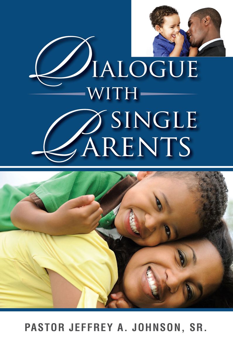 Dialogue With Single Parents