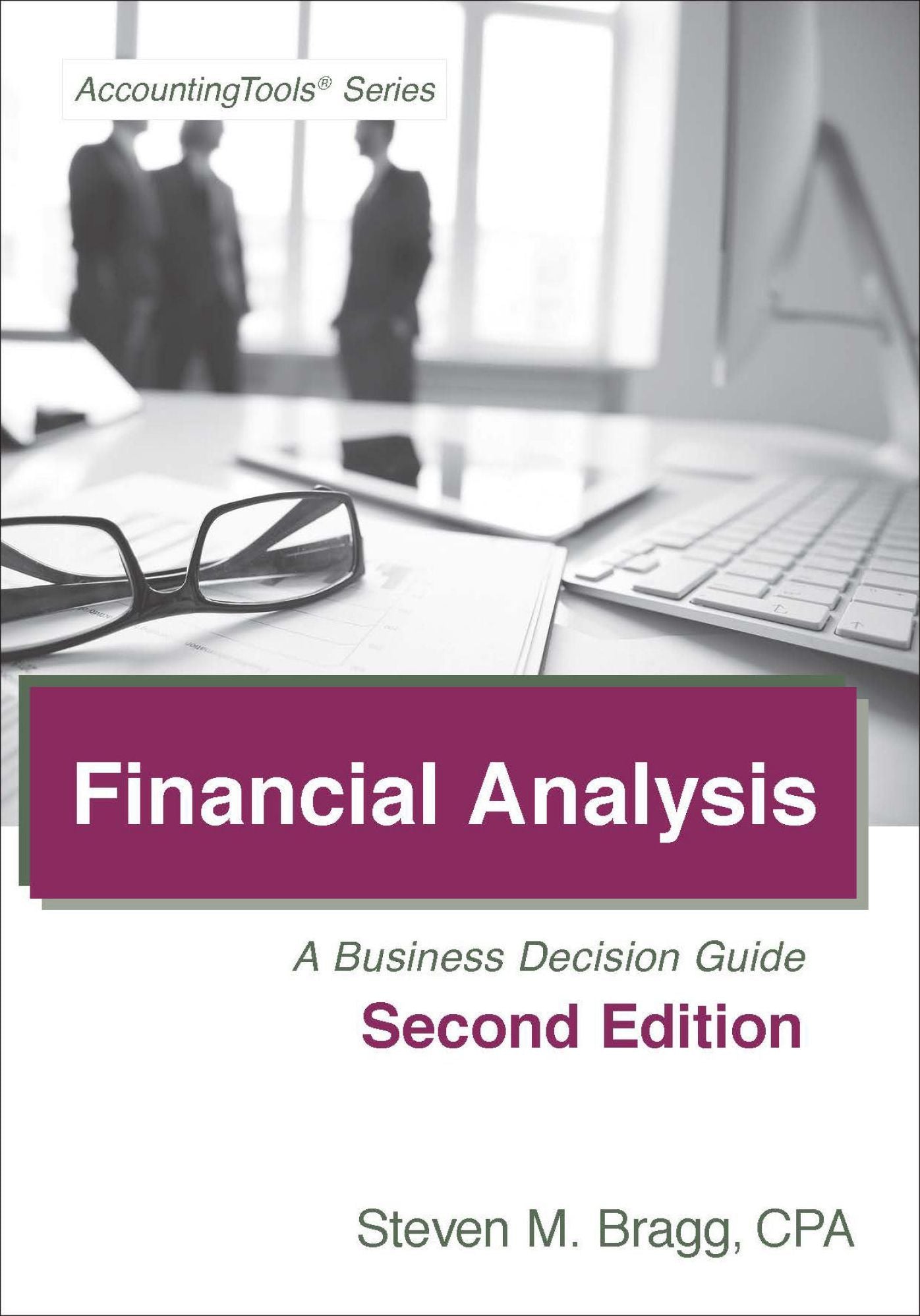 Financial Analysis: Second Edition