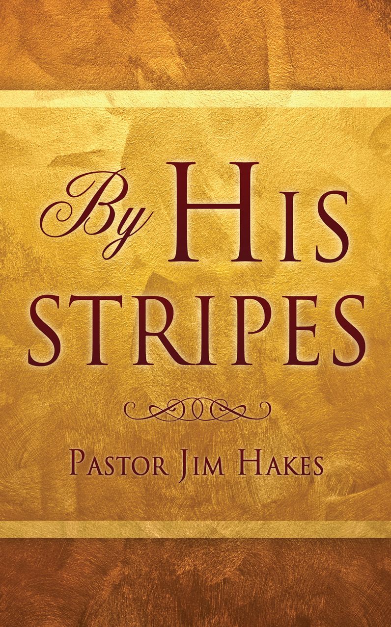 By His Stripes