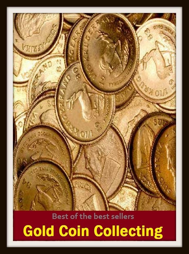 Best of the Best Sellers Gold Coin Collecting ( bread, cash, change, chips, coinage, copper, currency, doubloon, dough, gold, jack, mintage )