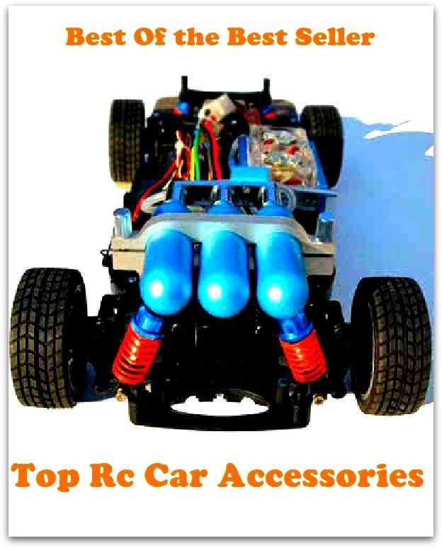 Best of the Best Sellers	Top Rc Car Accessories ( car, vehicle, carrier, van, equipage, coach, accessories, fittings, things, belongings, articles, lading )