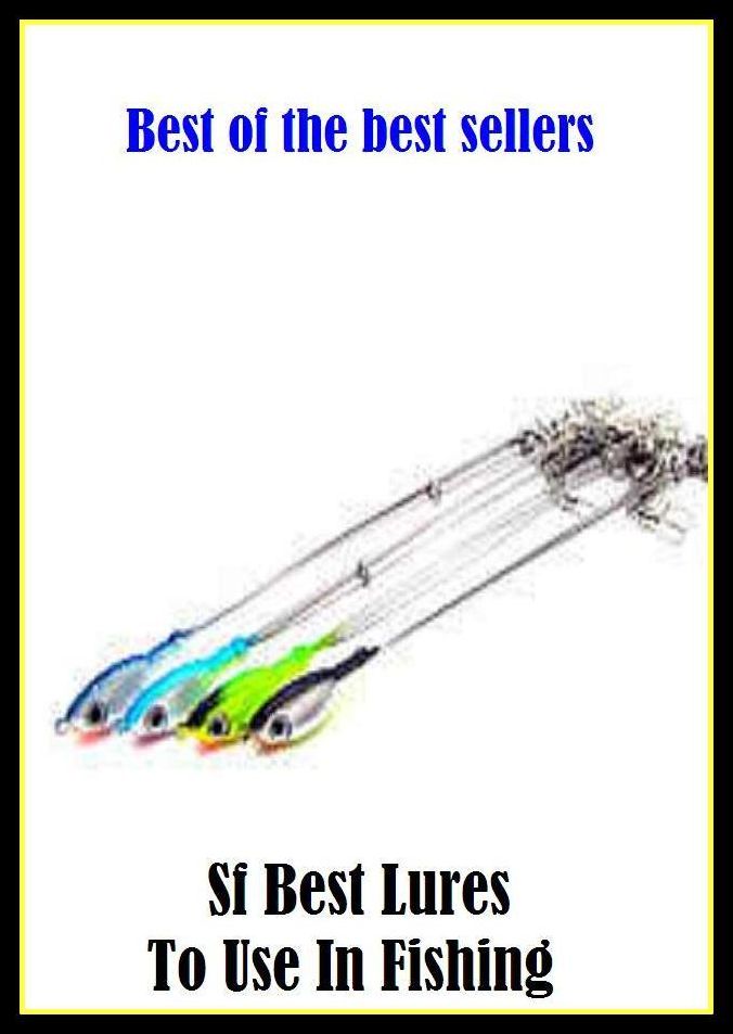 Best of the Best Sellers Sf Best Lures To Use In Fishing ( angling, trawling, trolling, seining, ice fishing, catching fish, sportfishing, go fishing, angle, cast, trawl, troll, seine )
