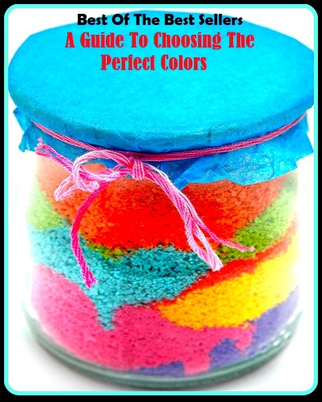 Best of the Best Sellers A Guide To Choosing The Perfect Colors ( hue, shade, tint, tone, coloration, paint, pigment, colorant, dye, stain, tint, wash, skin coloring, skin tone, coloring, race )