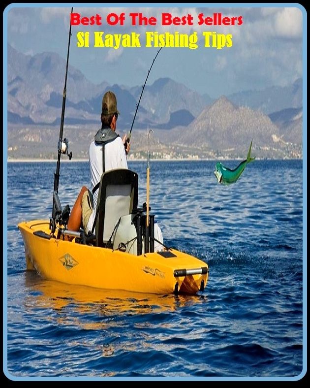 How to Kayak Fish: Kayak Fishing Tips ( go fishing, angle, cast, trawl, troll, seine, goblin, hobgoblin, gnome, halfling )