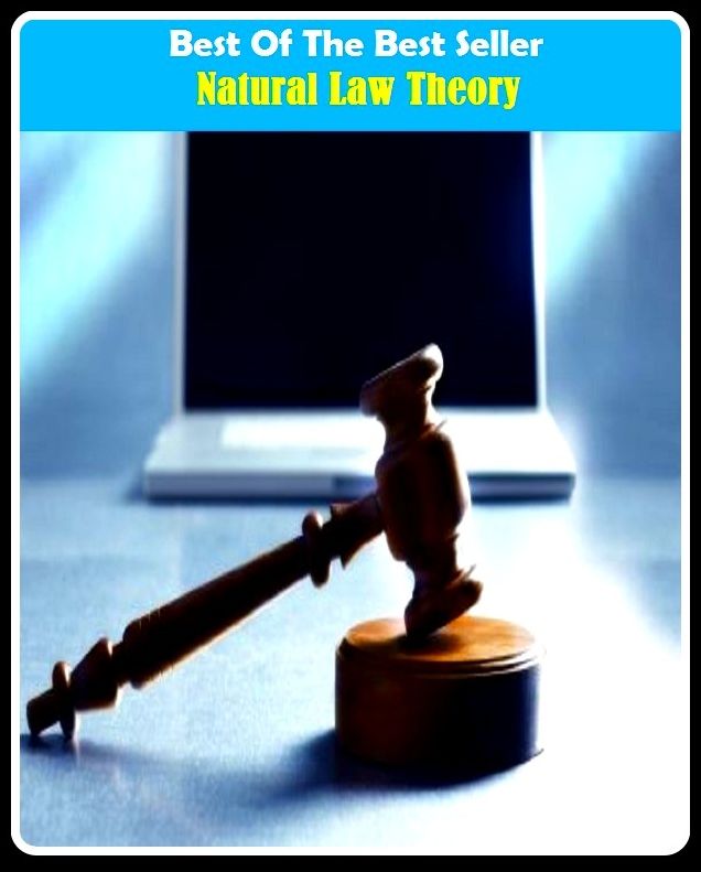 Best of the Best Sellers Natural Law Theory (natural language processing, natural language processing application, natural language processor, natural language understanding, natural law, natural light, natural logarithm, natural material)