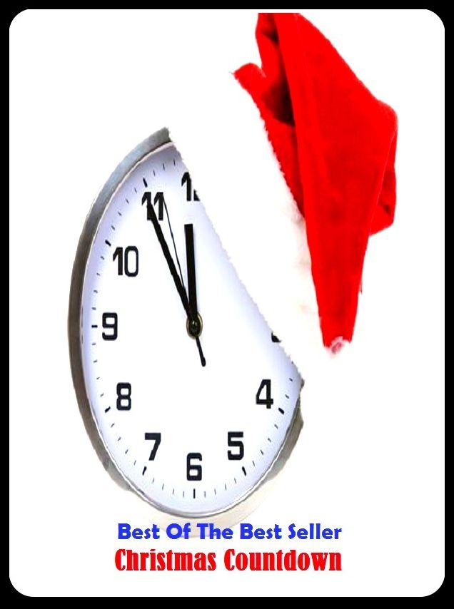 Best of the Best Sellers	Christmas Countdown ( Christmas Countdown, Christmas Eve, Merry Christmas!, Christmas carol, at Christmas, Christmas card, Christmas gift, Father Christmas, Christmas Island, Christmas box, Christmas holidays )
