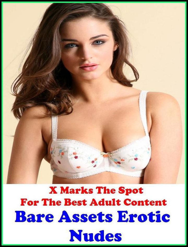 Erotic Art: X Marks The Spot For The Best Adult Content Bare Assets Erotic Nudes (Nude Adult X-Rated Photography Over 200 Photo's) ( Erotic Photography, Erotic Stories, Nude Photos, Naked , Adult Nudes, Breast, Domination