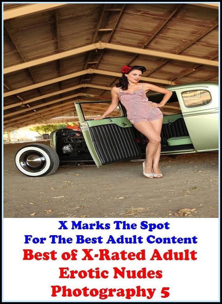 Erotic Photo: X Marks The Spot For The Best Adult Content Best of"X-Rated Adult Erotic Nudes Photography 5" ( Erotic Photography, Erotic Stories, Nude Photos, Naked , Adult Nudes, Breast, Domination, Bare Ass, Lesbian, She-male, Gay, Fetish, Bondage, Sex,