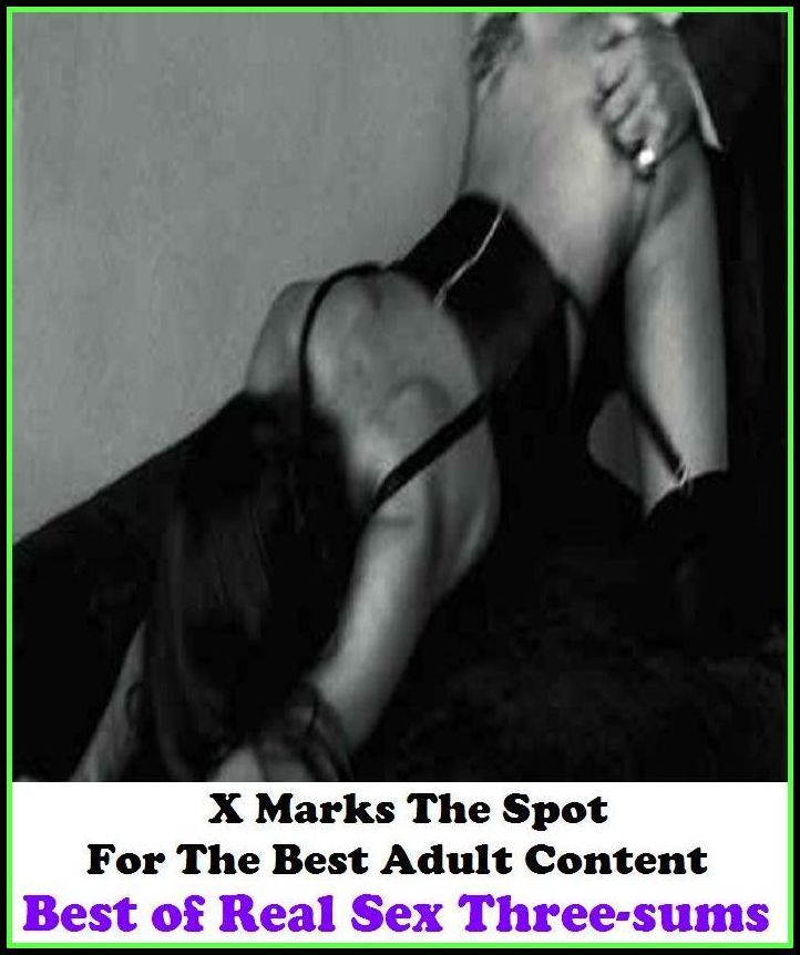 Bondage: X Marks The Spot For The Best Adult Content Best of Real Sex Three-sums (Naked Adults Only X-Rated Erotic Nude Photography Nudes) ( Erotic Photography, Domination, Bare Ass, Lesbian, She-male, Gay, Fetish, Bondage, Sex, Erotic, Erot
