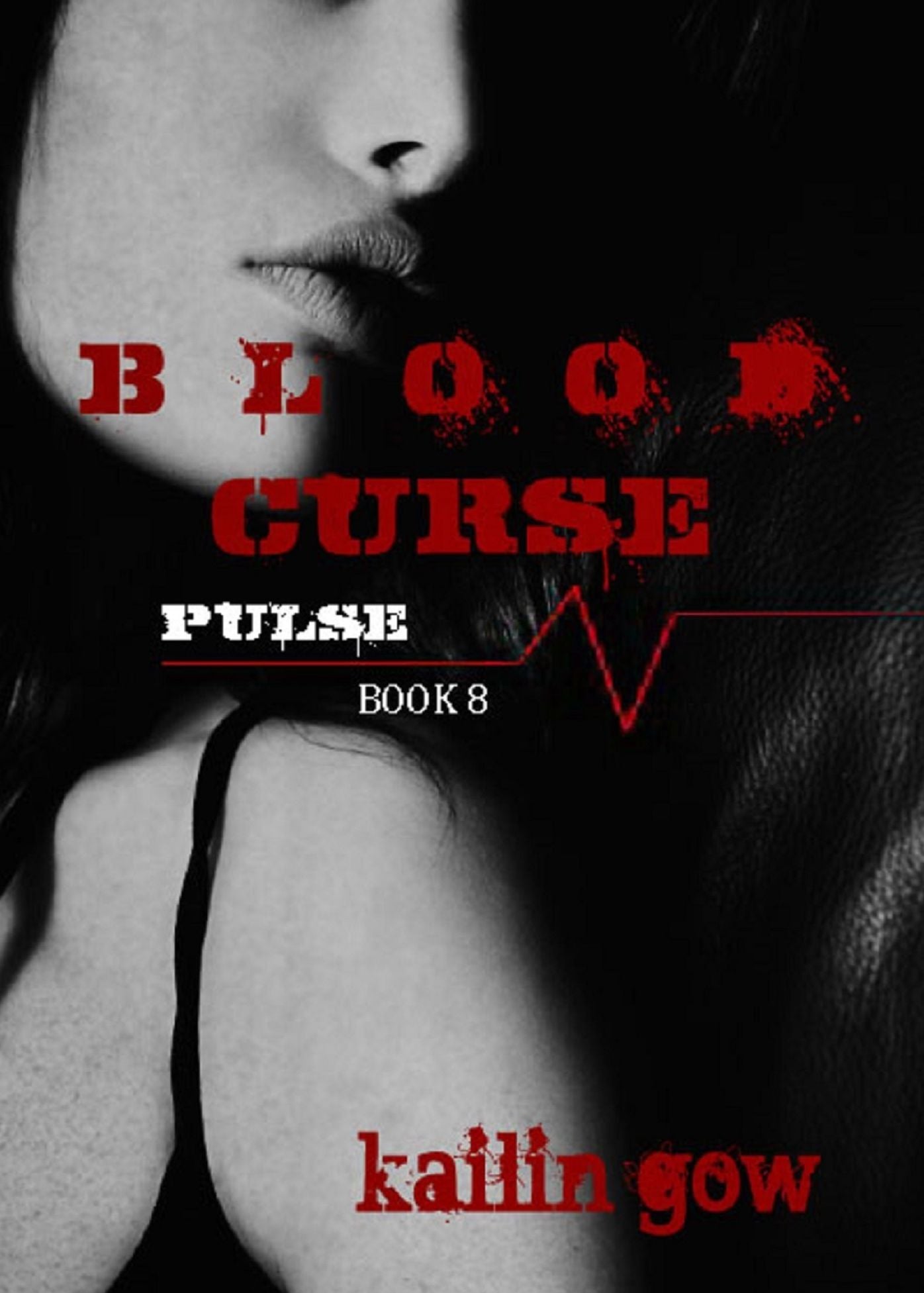 Blood Curse (PULSE Series 8) (PULSE Vampire Series)