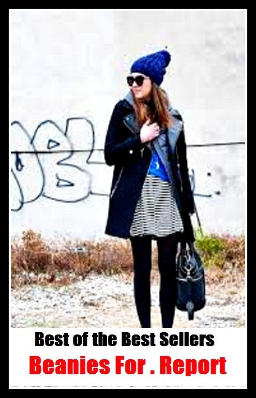 Best of the Best Sellers Beanies For . Report (report, debriefing, announcement, accusation, reply, answer, response, replication, explanation, rejoinder)