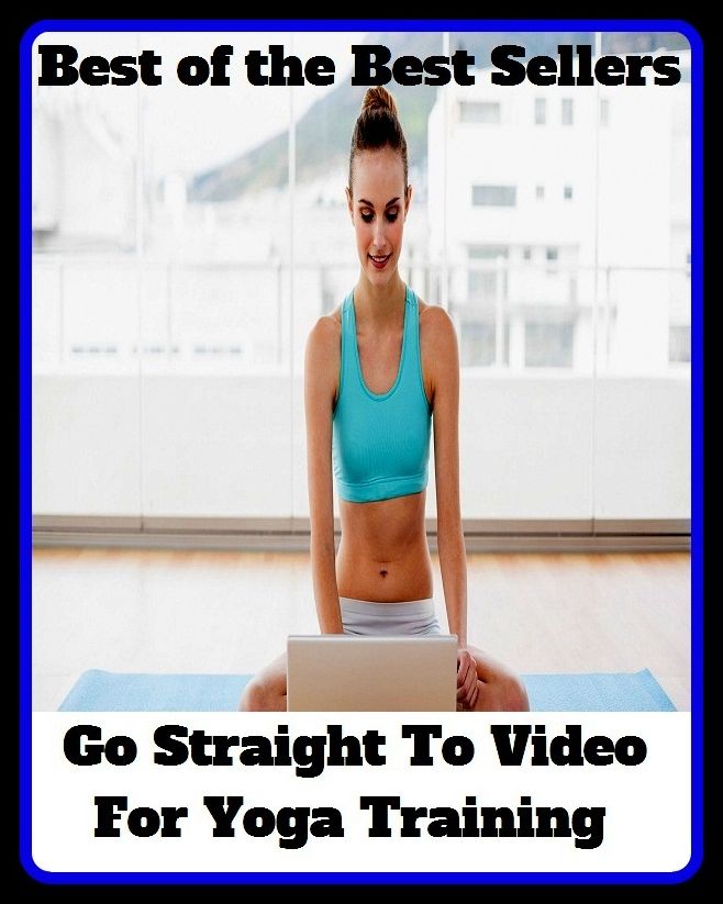 Yoga: Go Straight To Video For Yoga Training ( yoga training, formulation, preparation, construction, production, training )
