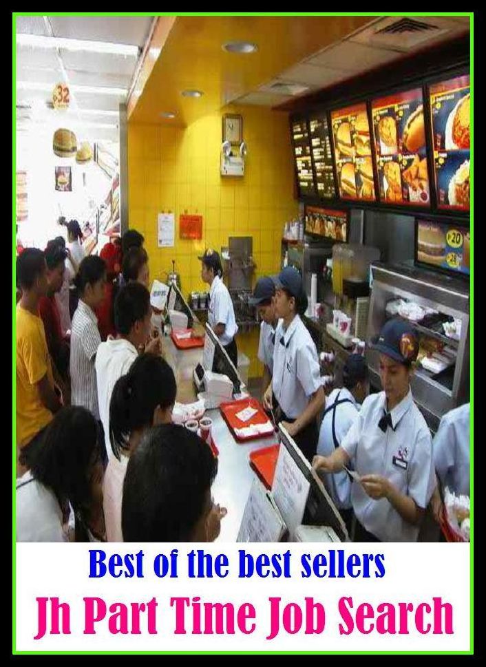 Best of the best sellers Jh Part Time Job Search ( way, method, means, technique, mode, system, approach, manner, line of attack, routine )