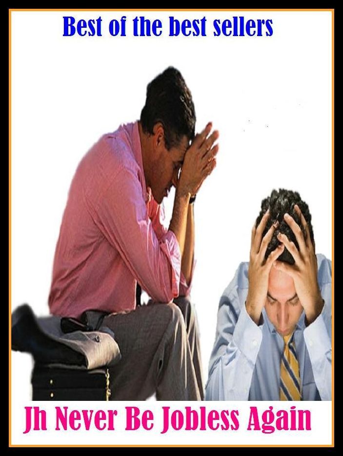 Best of the best sellers Jh Never Be Jobless Again ( way, method, means, technique, mode, system, approach, manner, line of attack, routine )