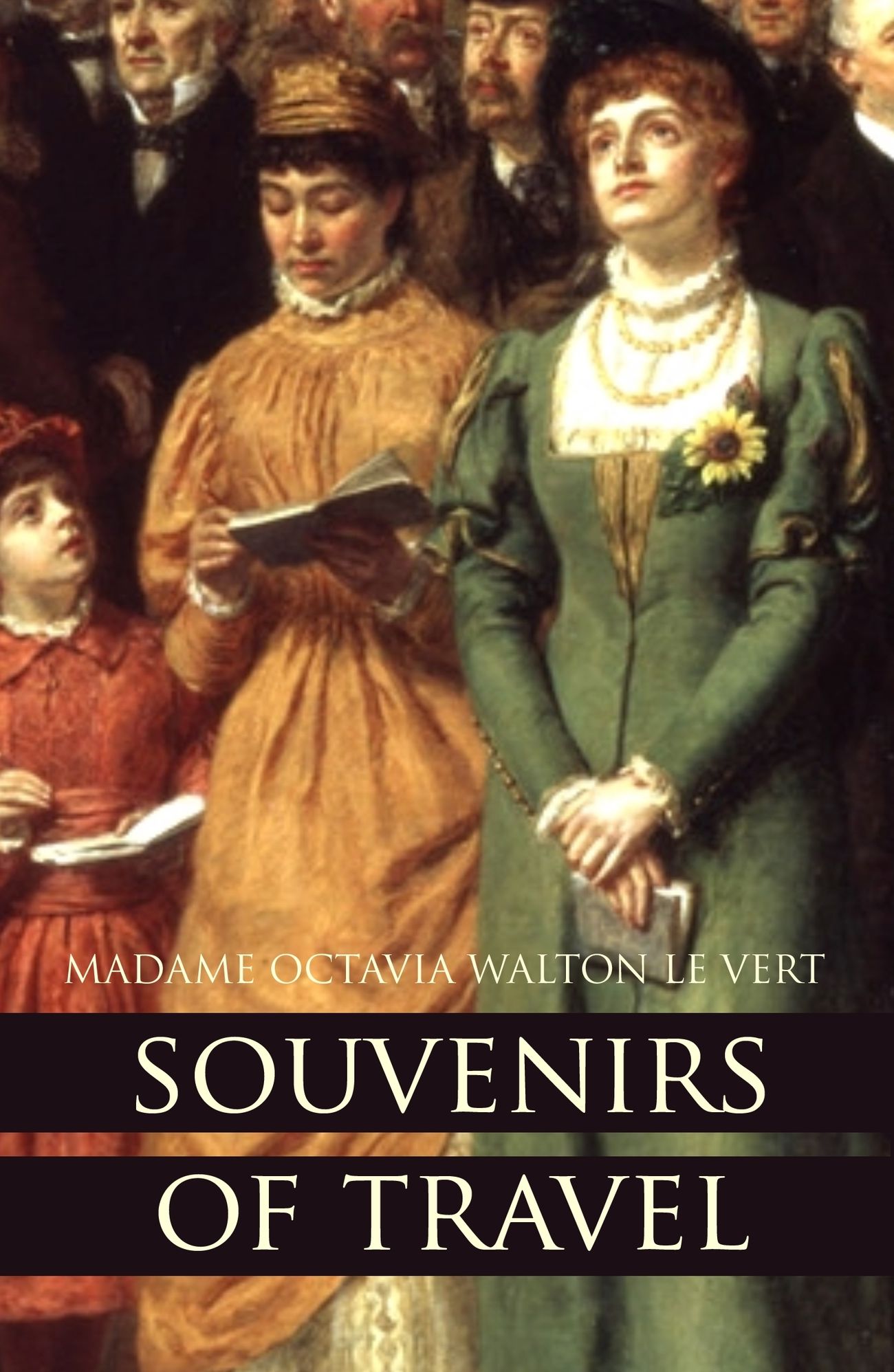 Souvenirs of Travel: 1853~1856