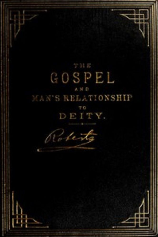 The Gospel: Its First Principles
