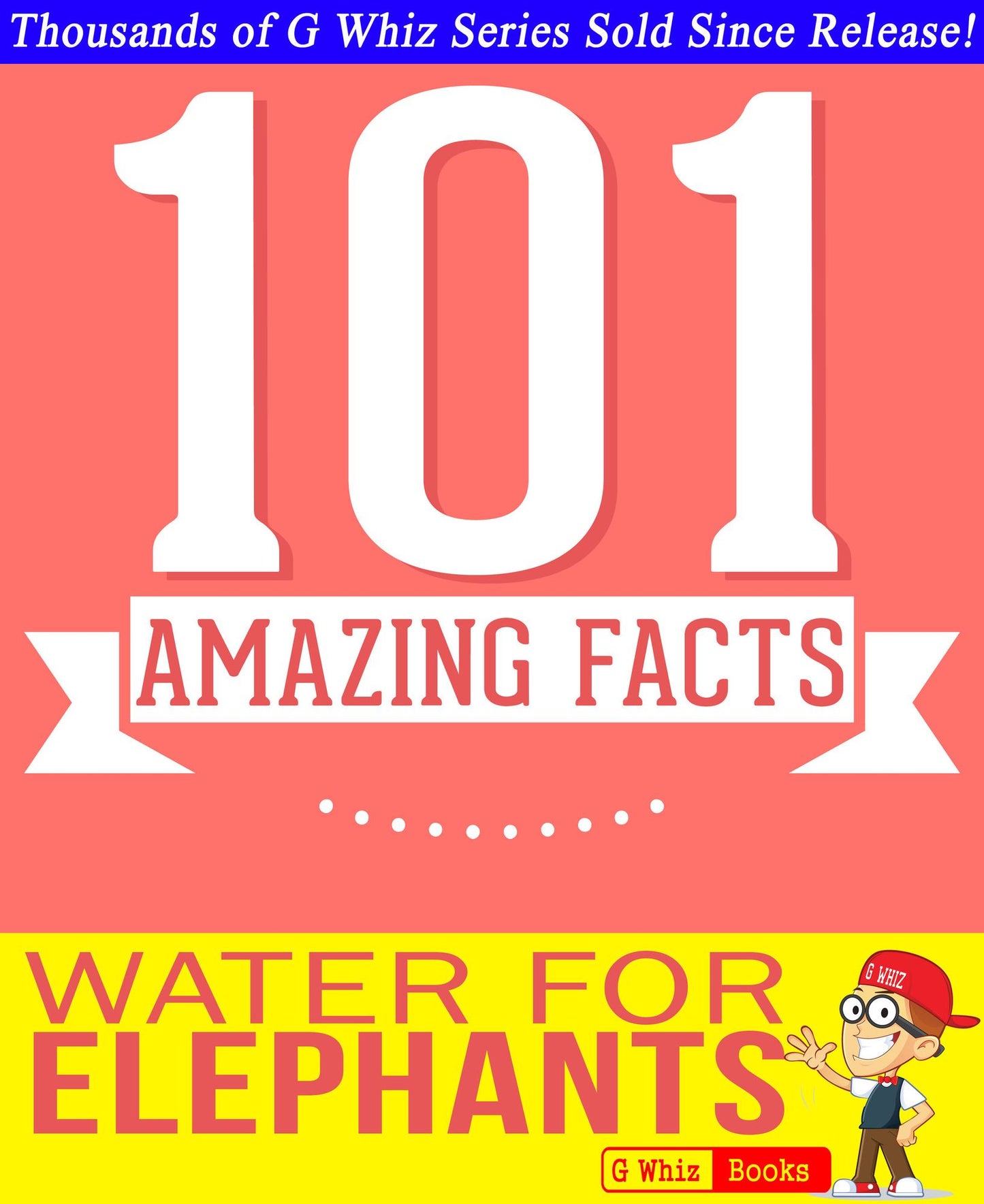 Water for Elephants - 101 Amazing Facts You Didn't Know