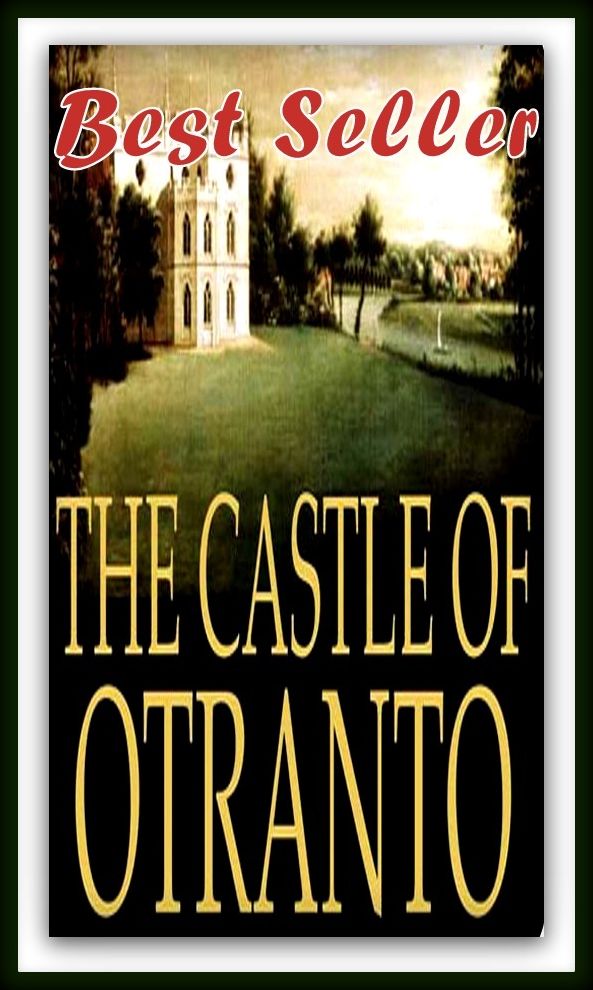 Best Seller The Castle of Otranto ( mythology, myths, legends, folklore, tradition, folk tales, fairy tales )