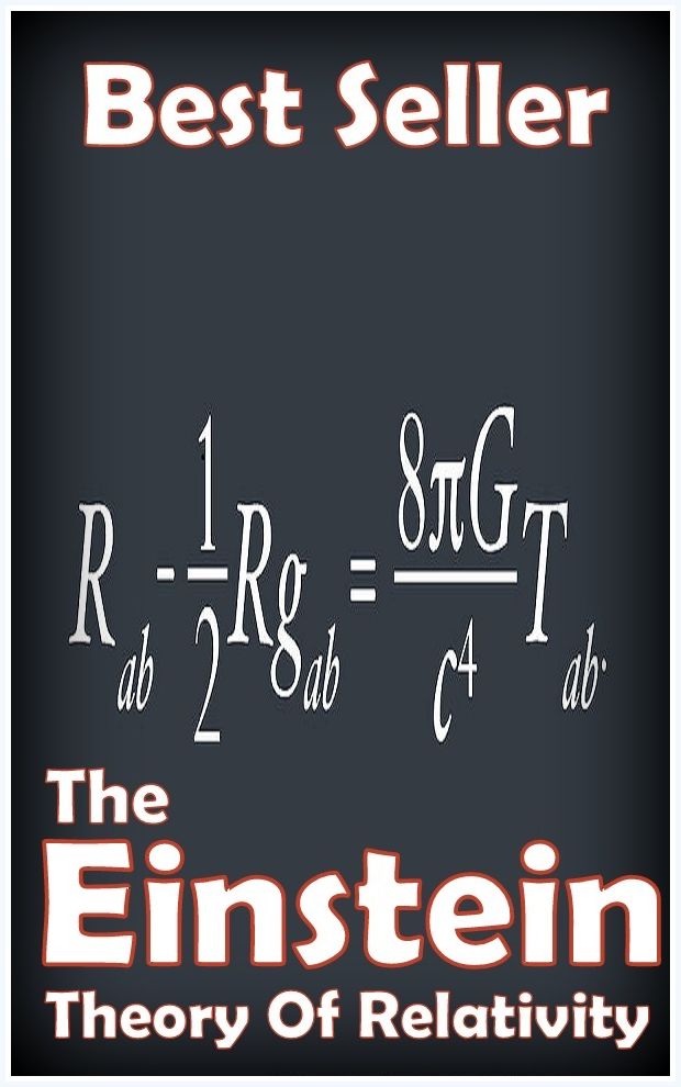 Best Seller The Einstein Theory of Relativity ( theory, hypothesis, conjecture, speculation, assumption, premise, presumption, guess )
