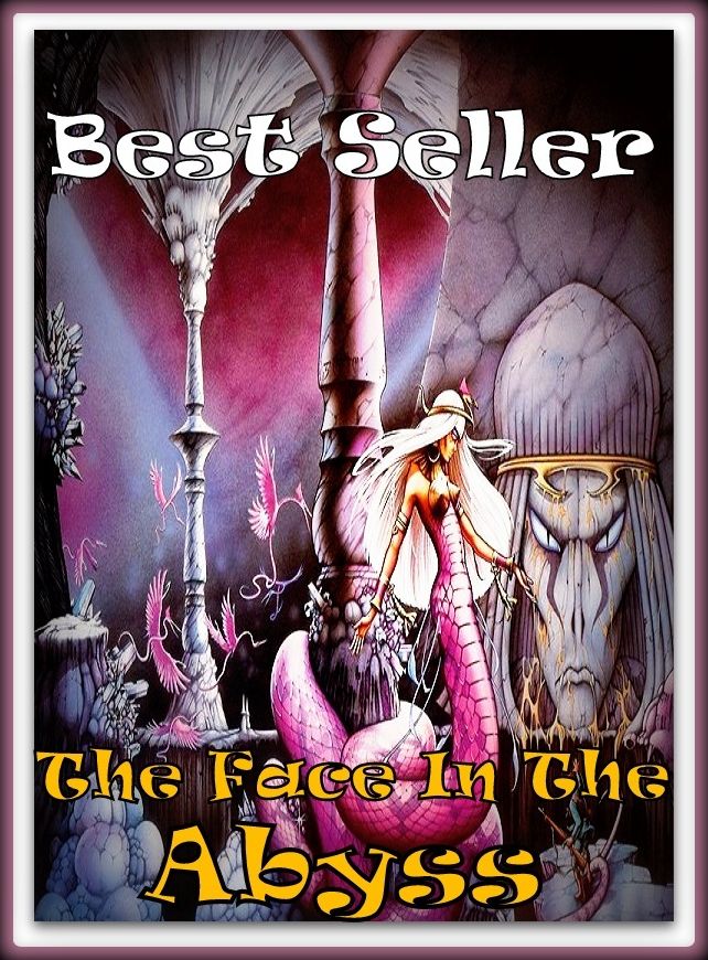 Best Seller The Face in the Abyss ( horror, dismay, revulsion, shock, terror, thriller, witch, suspense, Dracula, vampire, devil, hell, death )