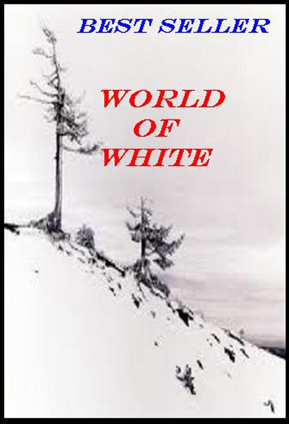 Best Seller World of White ( travel, journey, tour, take a trip, voyage, trek, go, backpack, rucksack )