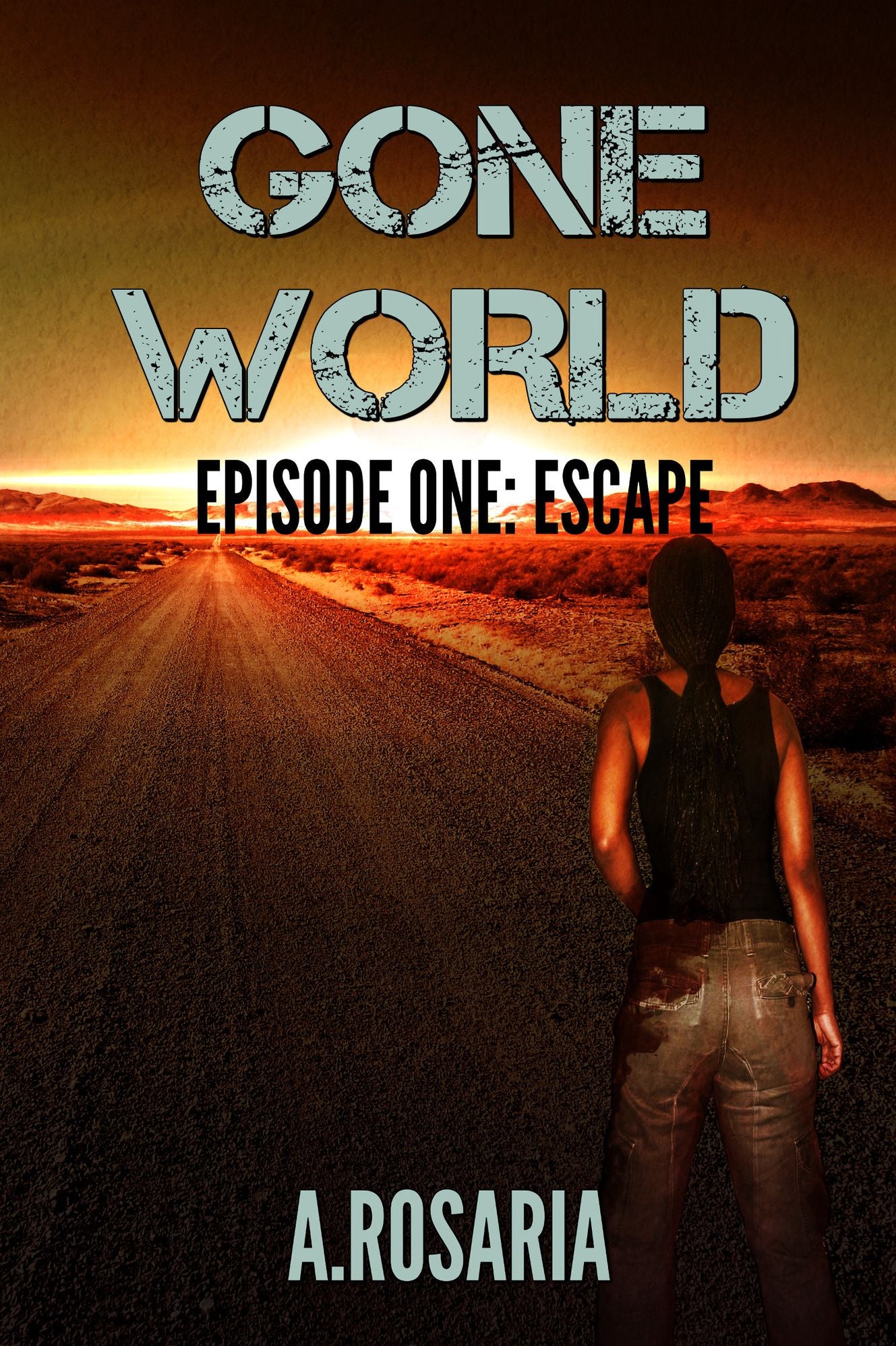 Gone World: Episode One (Escape)